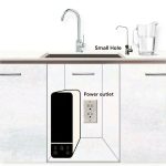 Tankless RO 1000GPD setup, needs small hole on the counter and power outlet under sink